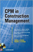 Textbook CPM in Construction Management by James O'Brien and Fredric Plotnic